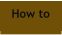 How to